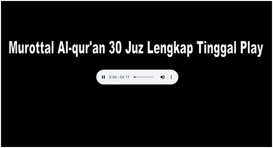 Murottal Alqur’an 30 Juz Lengkap Tinggal Play